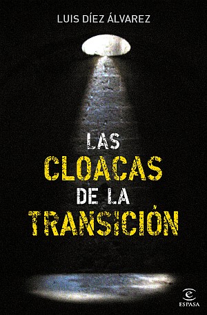 las cloacas de la transición