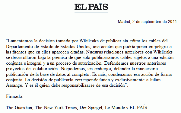 Comunicado conjunto de 'The New York Times', 'The Guardian', 'Le Monde', 'Der Spiegel' y 'El País' en el que las cabeceras condenan la publicación de los cables por parte de Wikileaks. 